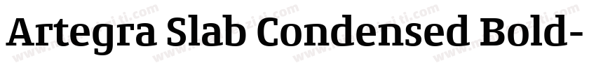 Artegra Slab Condensed Bold字体转换